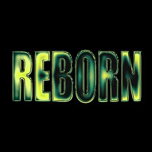 Reborn