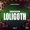 DJ OSTER ZN - Montagem - Loligoth