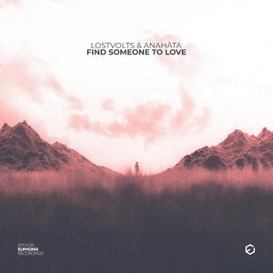 Find Someone To Love