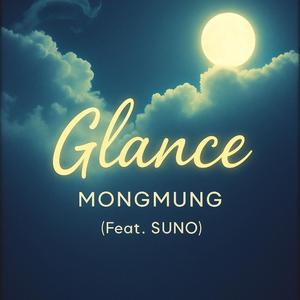 Glance (feat. SUNO)