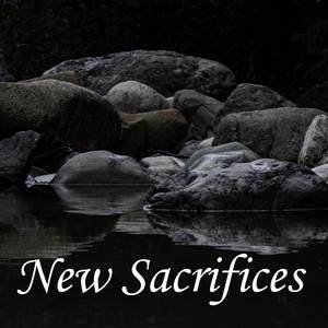 New Sacrifices