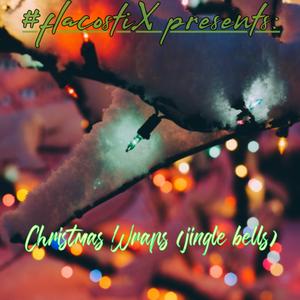 Xmas Wrapz (Jingle Bells)