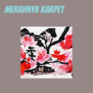 Merahnya Karpet (Acoustic)