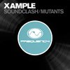 Xample - Sound Clash