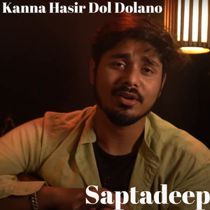 Kanna Hasir Dol Dolano