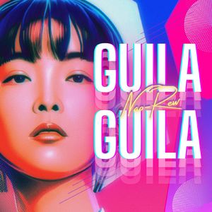 GUILA GUILA