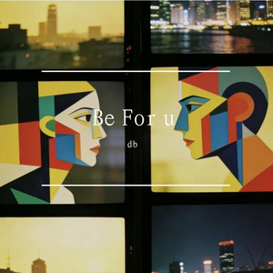 Be For u (Prod by SCORPION)