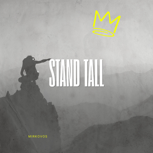 Stand Tall