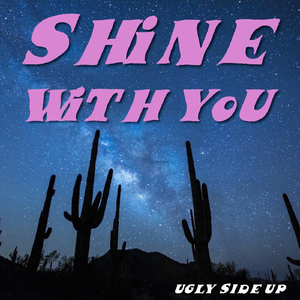 Shine with You