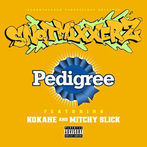 Pedigree (feat. Kokane & Mitchy Slick)