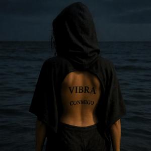 VIBRA CONMIGO (feat. MIRO)