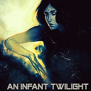 An Infant Twilight