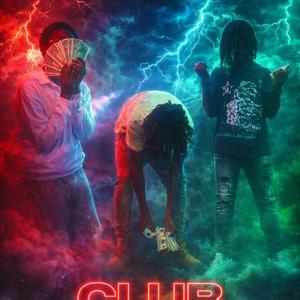 Club anthem (feat. Kwayy & Trill)