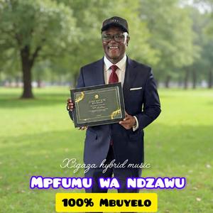 Mpfumu wa ndzawu (100 percent Mbuyelo)