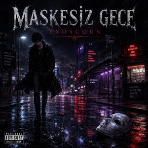 Maskesiz gece