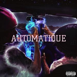 AUTOMATIQUE (feat. Camkis)