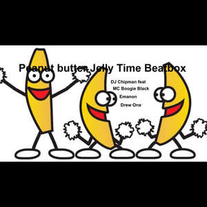 Peanut Butter Jelly Time Beatbox