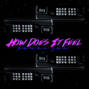 How Does It Feel