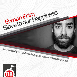 Slave to Our Happiness (Verbund West & KlangTherapeuten Remix)