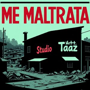 Me Maltrata