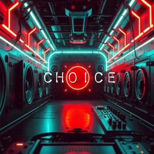 Choice