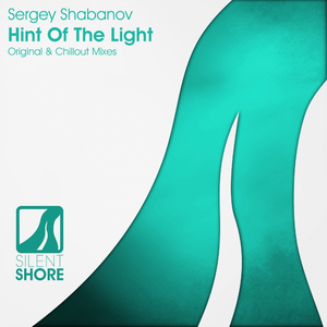 Hint Of The Light (Chillout Mix)