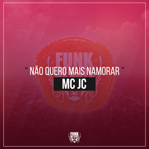 Não Quero Mais Namorar