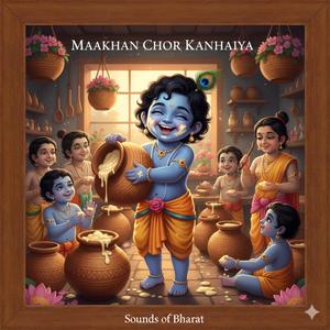 Main Nhi Makhan Khayo मैं नहिं माखन खायो