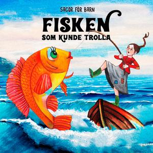 Fisken som kunde trolla, del 4
