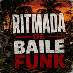 RITMADA DE BAILE FUNK