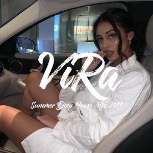 ViRa-Deep House Sessions（ViRa remix）