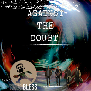 Against the Doubt (Live)