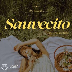 Sauvecito (feat. JayDG & 2K Sinatra)