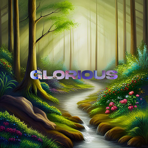 Glorious