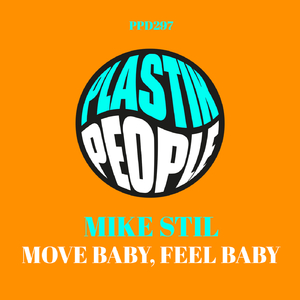 Move Baby, Feel Baby (Instrumental Mix)