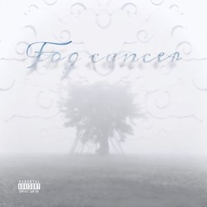 雾癌 (Prod.MORROW)