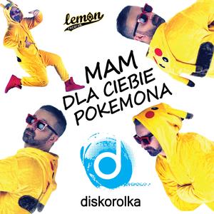 Mam dla ciebie pokemona