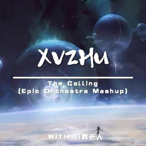The Calling (Epic Orchestra Mashup)