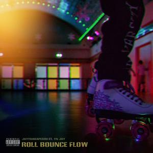 Roll Bounce Flow (feat. YN Jay)
