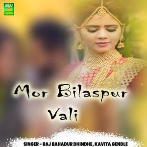 Mor Bilaspur Vali