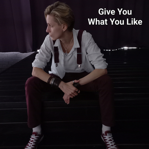 Give You What You Like