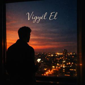 Vigyél El