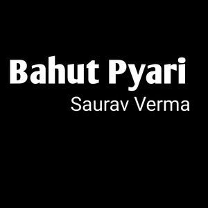 Bahut pyari