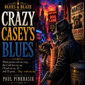 Crazy Casey's Blues