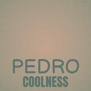 Pedro Coolness