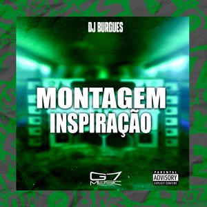 Montagem Inspiração (feat. Mc Gw)