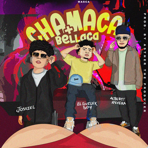 Chamaca + Bellaca