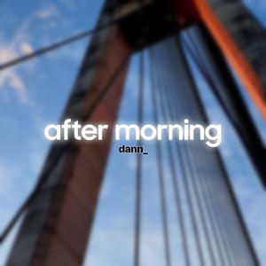 after morning