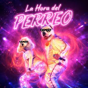 La Hora Del Perreo