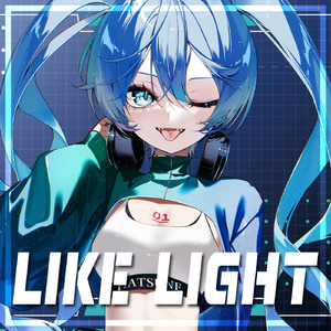 Like Light (feat. 初音ミク)